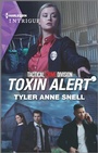 Cover: Toxin Alert - HARLEQUIN INTRIGUE