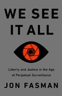 Cover: We See It All - PublicAffairs,U.S.