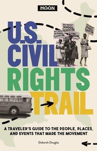 Enlarge image Cover: Moon U.S. Civil Rights Trail (First Edition) - Moon Travel
