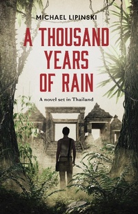 Abbildung von: Thousand Years of Rain - Monsoon Books Pte Ltd