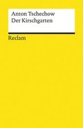 Cover: Der Kirschgarten - Reclam