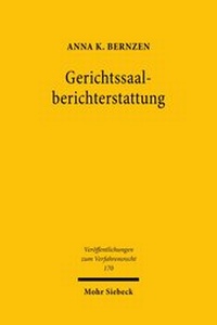 Abbildung von: Gerichtssaalberichterstattung - Mohr Siebeck