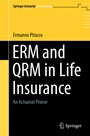Cover: ERM and QRM in Life Insurance - Springer