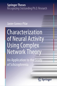 Abbildung von: Characterization of Neural Activity Using Complex Network Theory - Springer