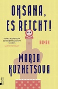 Cover: Oksana, es reicht! - Rowohlt