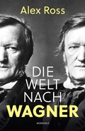 Cover: Die Welt nach Wagner - Rowohlt