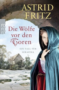 Abbildung von: Die Wölfe vor den Toren - Rowohlt Taschenbuch