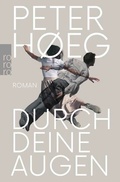 Cover: Durch deine Augen - Rowohlt Taschenbuch