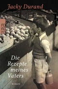 Cover: Die Rezepte meines Vaters - Rowohlt Taschenbuch