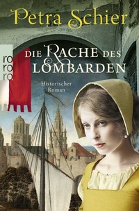 Abbildung von: Die Rache des Lombarden - Rowohlt Taschenbuch