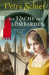 Abbildung von: Die Rache des Lombarden - Rowohlt