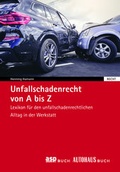 Cover: Unfallschadenrecht von A - Z - TECVIA