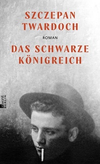 Abbildung von: Das schwarze Königreich - Rowohlt Berlin