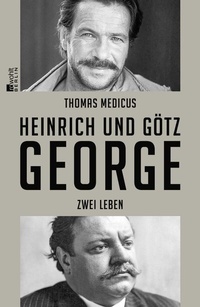 Abbildung von: Heinrich und Götz George - Rowohlt Berlin