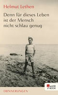Cover: Denn f&uuml;r dieses Leben ist der Mensch nicht schlau genug - Rowohlt