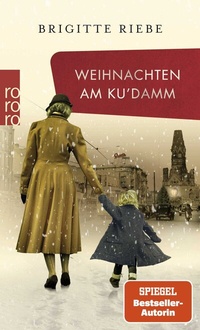 Abbildung von: Weihnachten am Ku'damm - Rowohlt Taschenbuch