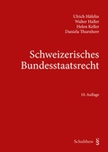 Cover: Schweizerisches Bundesstaatsrecht - Schulthess Juristische Medien