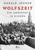 Abbildung von: Wolfszeit - Rowohlt Berlin