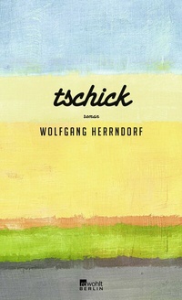 Abbildung von: Tschick - Rowohlt Berlin