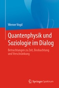 Cover: Quantenphysik und Soziologie im Dialog - Springer Spektrum