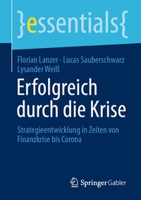 Abbildung von: Erfolgreich durch die Krise - Springer Gabler