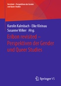 Cover: Eribon revisited - Perspektiven der Gender und Queer Studies - Springer VS