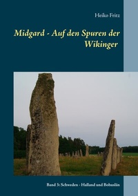 Abbildung von: Midgard - Auf den Spuren der Wikinger - BoD - Books on Demand