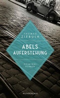 Cover: Abels Auferstehung - Wunderlich
