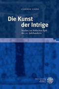 Cover: Die Kunst der Intrige - Universit&auml;tsverlag Winter