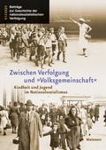 Cover: Zwischen Verfolgung und &raquo;Volksgemeinschaft&laquo; - Wallstein