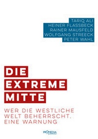 Enlarge image Cover: Die extreme Mitte - Promedia