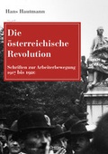 Cover: Die &ouml;sterreichische Revolution - Promedia