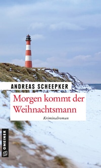 Abbildung von: Morgen kommt der Weihnachtsmann - Gmeiner-Verlag