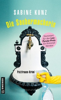 Abbildung von: Die Saubermacherin - Gmeiner-Verlag