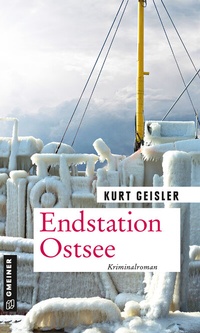 Abbildung von: Endstation Ostsee - Gmeiner-Verlag