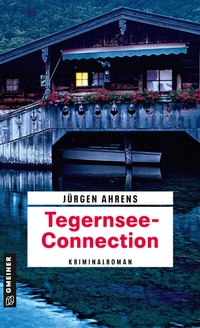 Abbildung von: Tegernsee-Connection - Gmeiner-Verlag