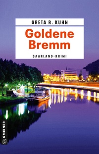Abbildung von: Goldene Bremm - Gmeiner-Verlag