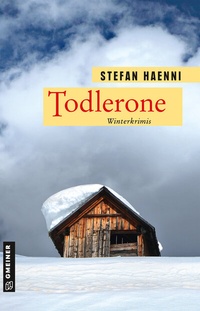 Abbildung von: Todlerone - Gmeiner-Verlag