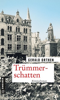 Abbildung von: Trümmerschatten - Gmeiner-Verlag