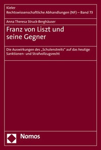 Abbildung von: Franz von Liszt und seine Gegner - Nomos