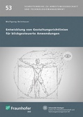 Cover: Entwicklung von Gestaltungsrichtlinien f&uuml;r blickgesteuerte Anwendungen - Fraunhofer Verlag