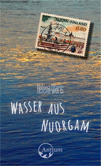 Abbildung von: Wasser aus Nuorgam - Antium Verlag