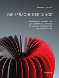 Cover: Die Sprache der Dinge - Arnoldsche