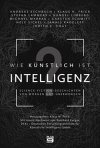 Abbildung von: Wie künstlich ist Intelligenz? - Plan 9 Verlag