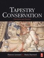 Cover: Tapestry Conservation: Principles and Practice - Routledge