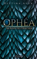 Cover: Oph&eacute;a - Im Bann des Drachen - ISEGRIM