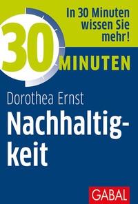 Abbildung von: 30 Minuten Nachhaltigkeit - GABAL