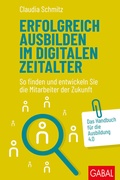 Cover: Erfolgreich ausbilden im digitalen Zeitalter - GABAL