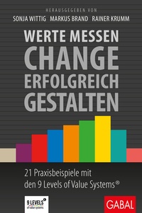Abbildung von: Werte messen - Change erfolgreich gestalten - GABAL