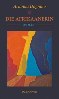 Abbildung von: Die Afrikaanerin - PalmArtPress